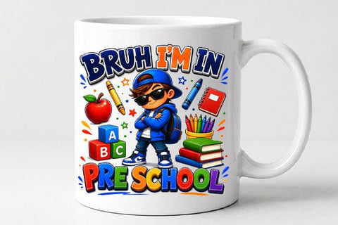 Bruh I'm In Preschool PNG Funny Back to School Sublimation Design SVG BillahCrafts 