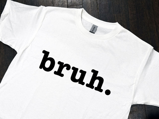 "Bruh." Perfect for shirts, mugs, etc. SVG + 4 other file types SVG Two Cats Crafting 
