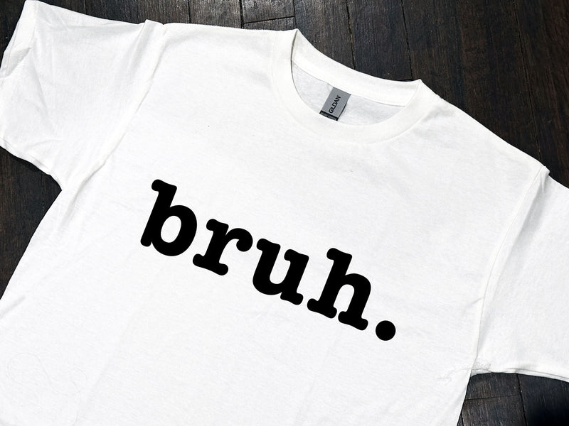 "Bruh." Perfect for shirts, mugs, etc. SVG + 4 other file types SVG Two Cats Crafting 