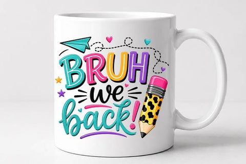 Bruh We Back Back to School PNG | Colorful School Quote Digital Download SVG BillahCrafts 