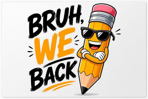 Bruh We Back PNG | Funny Back to School Sublimation Digital Download SVG BillahCrafts 