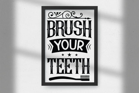 Brush Your Teeth, Funny Bathroom Sign SVG SVG CraftLabSVG 