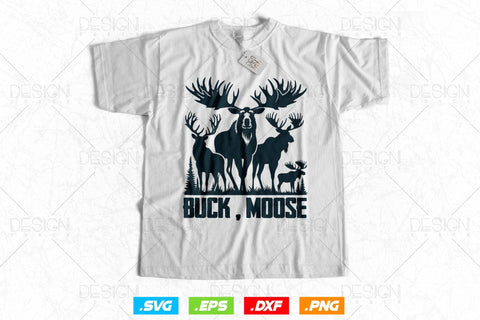 Buck Moose Svg Png, Fathers Day svg, Deer Hunting Svg, Hunting Gifts, Moose Svg, WildLife Svg, Hunting Season Svg, Svg Files For Cricut SVG DesignDestine 