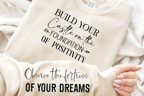 Build your castle on the foundation of positivity Sleeve SVG Design, Positive Sleeve SVG SVG Regulrcrative 