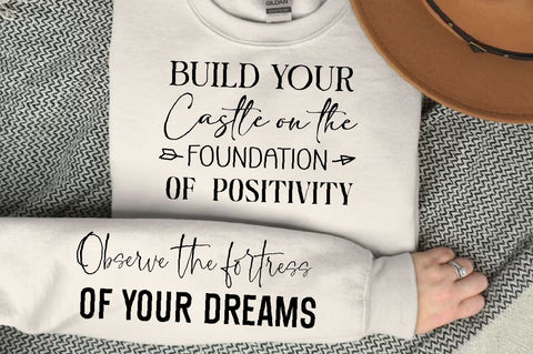 Build your castle on the foundation of positivity Sleeve SVG Design, Positive Sleeve SVG SVG Regulrcrative 