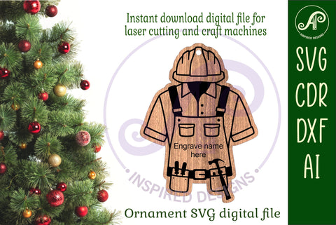 Builder, Handy man Christmas Ornament SVG laser cut SVG APInspireddesigns 