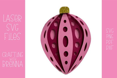Bulb Ornament Laser SVG File SVG Crafting With Brenna 