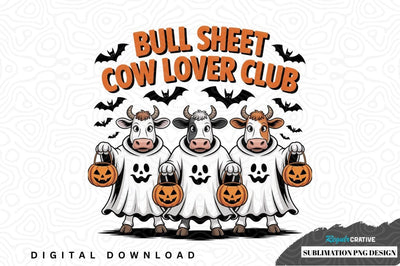 Bull sheet cow lover club halloween sublimation png design Sublimation Regulrcrative 