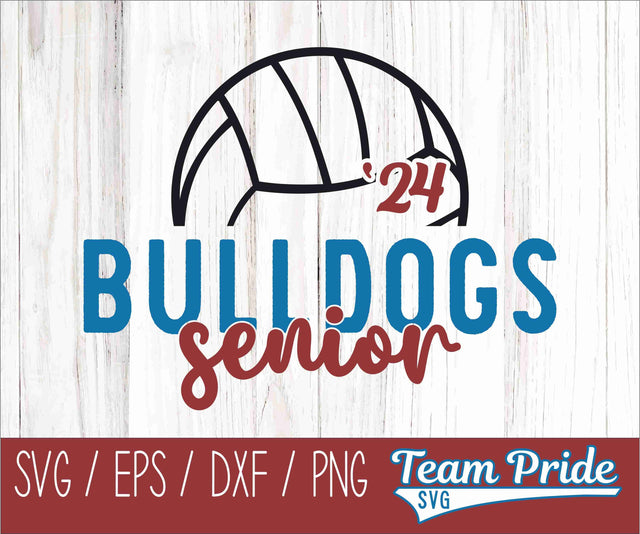 Bulldogs Senior 2024 Volleyball SVG Digital Download Printable - SVG, EPS, DXF, PNG SVG Team Pride SVG 