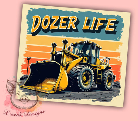 Bulldozer Tumbler, Construction Life PNG, Heavy Equipment Drinkware, Dozer Life Sublimation Design, Construction Worker Gift, Funny Construction Tumbler, Heavy Machinery Wrap Sublimation Lara' s Designs 