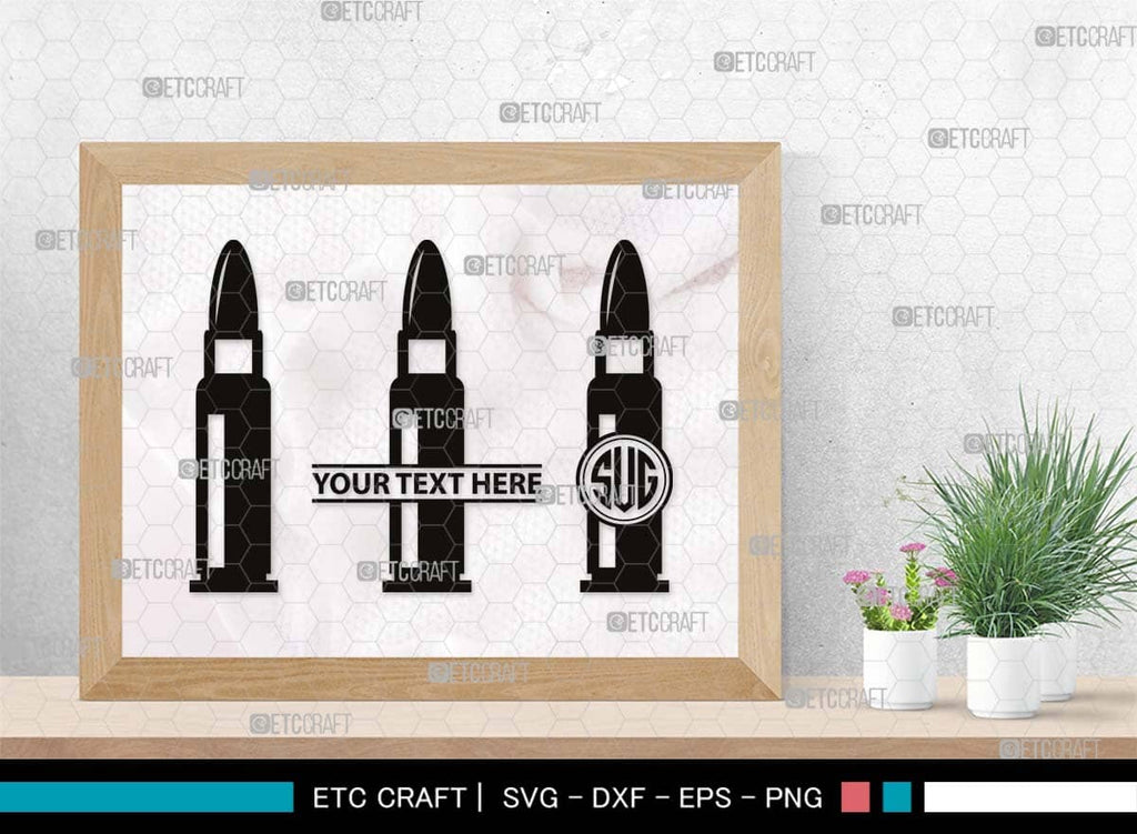 Bullet Monogram, Bullet Silhouette, Bullet SVG, Guns Svg, Gun Round Svg ...