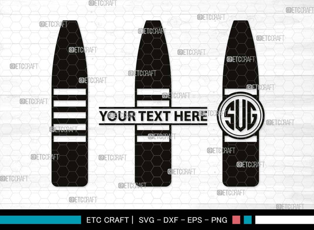 Bullet Monogram, Bullet Silhouette, Bullet SVG, Guns Svg, Gun Round Svg, Military Svg, Weapon Svg, Pistol Bullet Svg, SB00518 SVG ETC Craft 