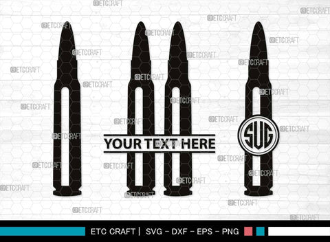 Bullet Monogram, Bullet Silhouette, Bullet SVG, Guns Svg, Gun Round Svg, Military Svg, Weapon Svg, Pistol Bullet Svg, SB00518 SVG ETC Craft 