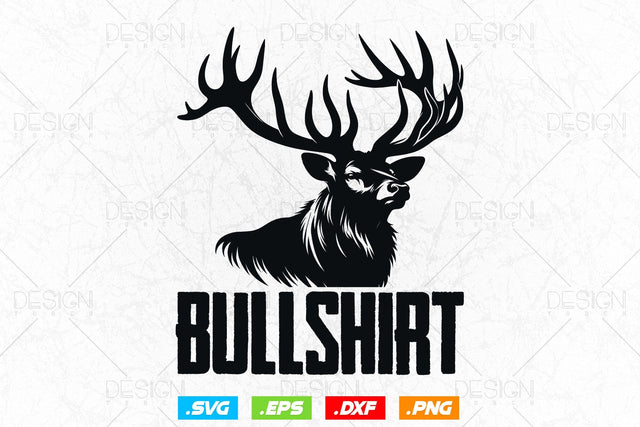 Bullshirt Bull Elk Deer Buck Bow Hunting Svg Png, Fathers Day svg, Deer Hunting Svg, WildLife Svg, Hunting Season Svg, Svg Files For Cricut SVG DesignDestine 