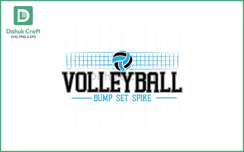 Bump Set Spike Volleyball SVG Volleyball SVG PNG & EPS V3 SVG dahukdesign 