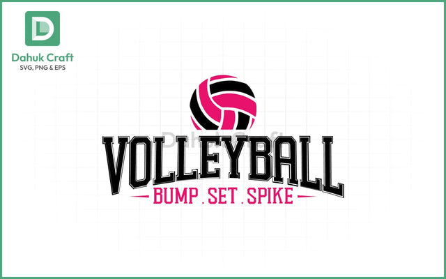 Bump Set Spike Volleyball SVG Volleyball SVG PNG & EPS V5 SVG dahukdesign 
