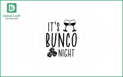 Bunco Night SVG – Dice & Drinks Fun Bunco Night SVG PNG & EPS V2 SVG dahukdesign 