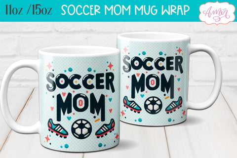 BUNDLE Soccer mom mug wrap PNG for sublimation Sublimation Amorclipart 
