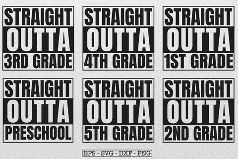 Bundle Straight Outta Pre-K, Preschool, Kindergarten, 1st, 2nd, 3rd Svg, 1st Grade Svg, Third Grade Svg, Preschool Svg, Kindergarten Svg SVG DesignDestine 