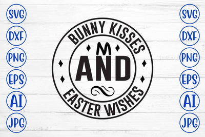 Bunny Kisses and Easter Wishes SVG Design SVG Syaman 