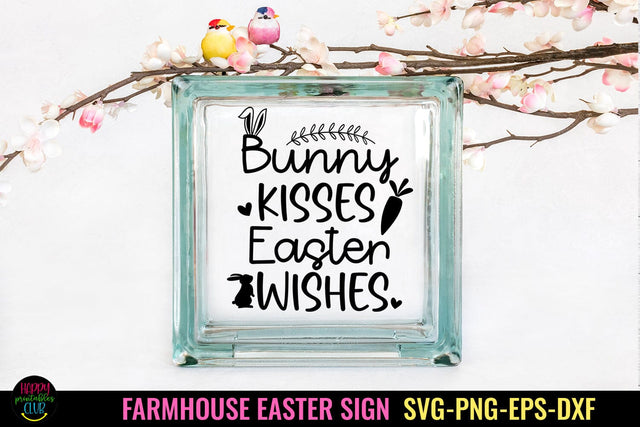 Bunny Kisses Easter SVG I Farmhouse Easter Sign SVG I Easter SVG Happy Printables Club 