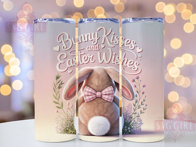 Bunny Kisses Wishes 20oz Tumbler, Bunny Kisses, Easter Wishes, 20oz Sublimation, PNG Design, Spring Mug, Holiday Gift Sublimation SvggirlplusArt 