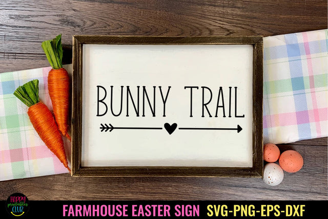 Bunny Trail Easter SVG I Farmhouse Easter Sign SVG I Easter SVG SVG Happy Printables Club 