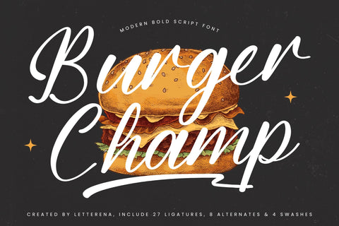 Burger Champ - Modern Bold Script Font Letterena Studios 