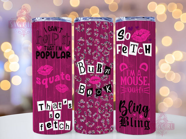 Burn Book 20oz Tumbler Wrap Sublimation Design, Straight Tapered Tumbler Wrap, Mean Girls Tumbler Png, Instant Digital Download Sublimation SvggirlplusArt 