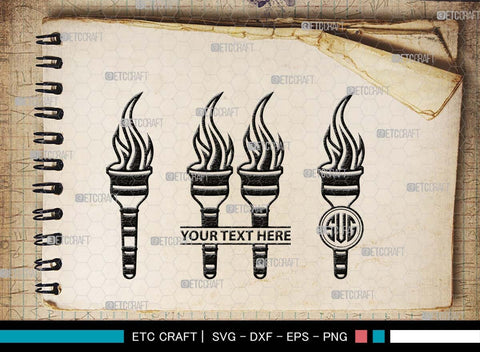 Burning Torch Monogram, Burning Torch Silhouette, Burning Torch SVG, Olympic Torch Svg, Torch Light Svg, Hand Torch Svg, Fire Svg, SB00519 SVG ETC Craft 