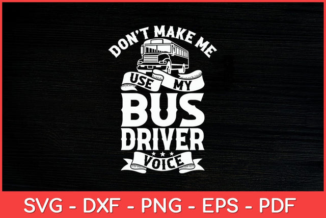 Bus Driver Voice Job Operator Busman Driving Svg Design SVG artprintfile 