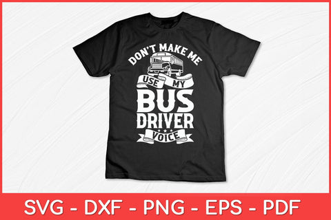 Bus Driver Voice Job Operator Busman Driving Svg Design SVG artprintfile 