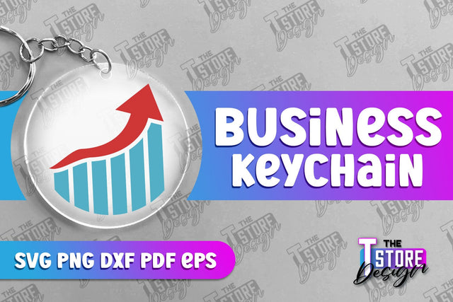 Business Keychain Design | Business Quotes SVG | Boss SVG | SVG File SVG The T Store Design 