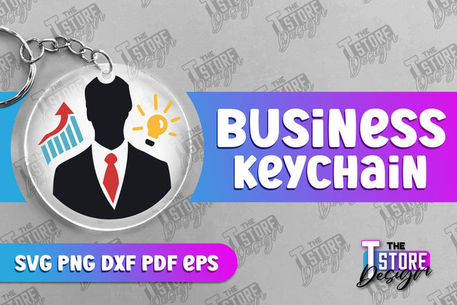Business Keychain Design | Business Quotes SVG | Boss SVG | SVG File SVG The T Store Design 