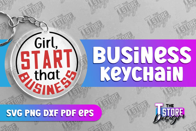 Business Keychain Design | Business Quotes SVG | Boss SVG | SVG File SVG The T Store Design 