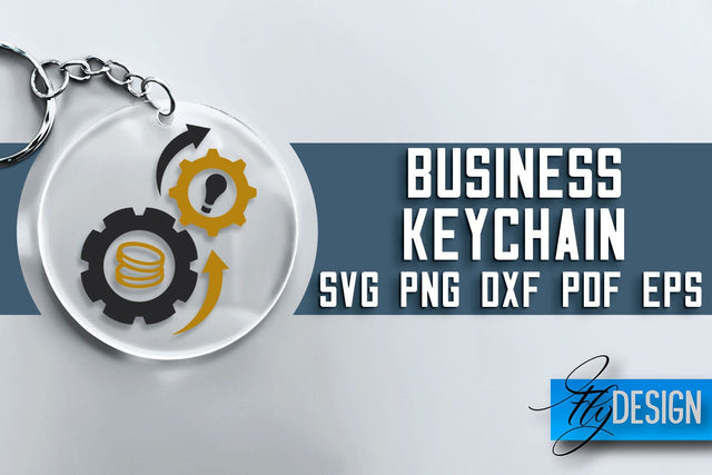 Business Keychain SVG Design | Business Quotes Design | SVG File SVG Fly Design 