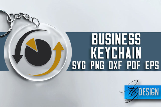 Business Keychain SVG Design | Business Quotes Design | SVG File SVG Fly Design 