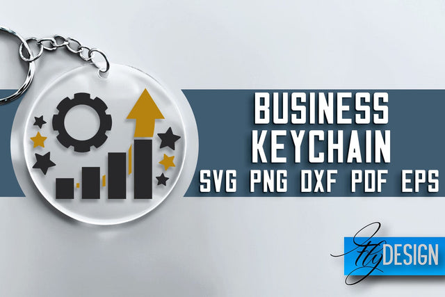 Business Keychain SVG Design | Business Quotes Design | SVG File SVG Fly Design 