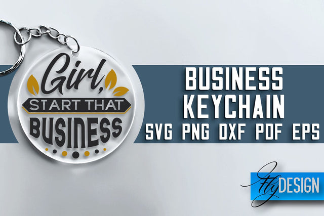 Business Keychain SVG Design | Business Quotes Design | SVG File SVG Fly Design 