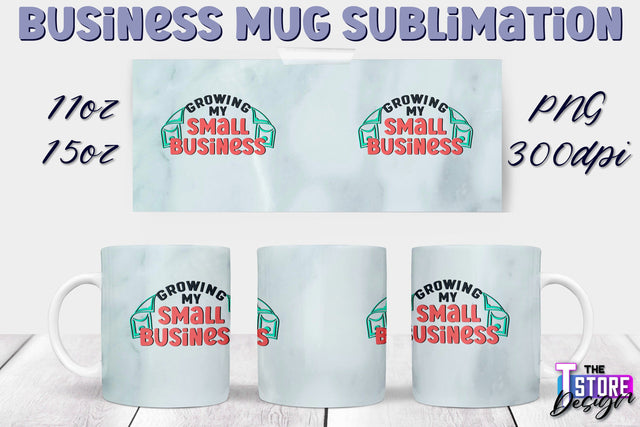 Business Mug Sublimation | 11 oz 15 oz Mug | PNG File Sublimation The T Store Design 