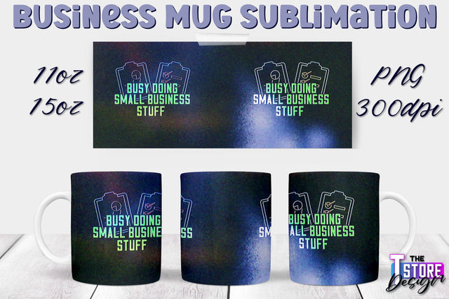 Business Mug Sublimation | 11 oz 15 oz Mug | PNG File Sublimation The T Store Design 