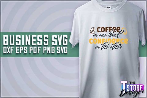 Business SVG Design Bundle | Business Quotes SVG Design | Boss SVG v.1 SVG The T Store Design 
