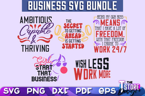 Business SVG Design Bundle | Business Quotes SVG Design | Boss SVG v.2 SVG The T Store Design 