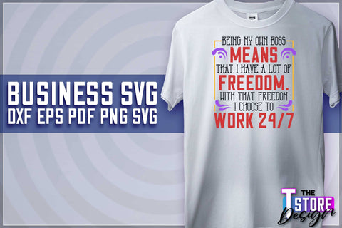 Business SVG Design Bundle | Business Quotes SVG Design | Boss SVG v.2 SVG The T Store Design 