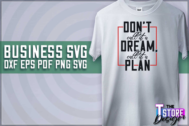 Business SVG Design | Business Quotes SVG Design | Boss SVG v.1 SVG The T Store Design 