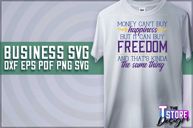 Business SVG Design | Business Quotes SVG Design | Boss SVG v.1 SVG The T Store Design 