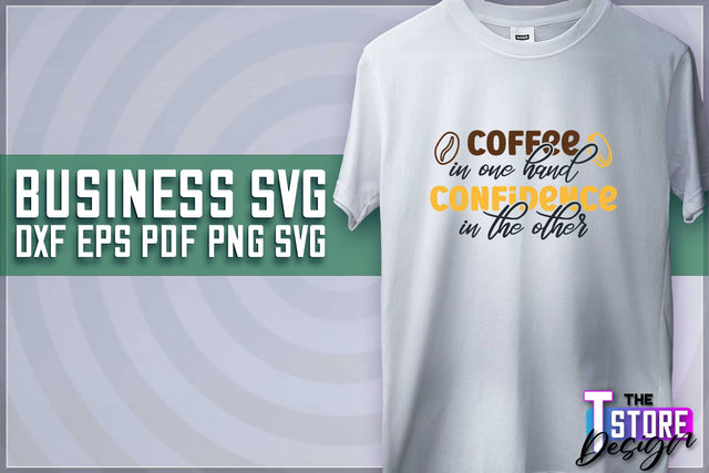 Business SVG Design | Business Quotes SVG Design | Boss SVG v.1 SVG The T Store Design 