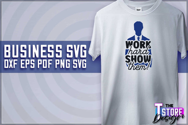 Business SVG Design | Business Quotes SVG Design | Boss SVG v.2 SVG The T Store Design 