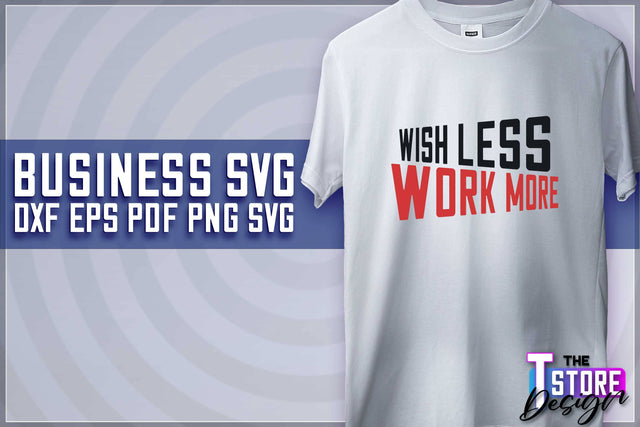 Business SVG Design | Business Quotes SVG Design | Boss SVG v.2 SVG The T Store Design 