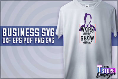 Business SVG Design | Business Quotes SVG Design | Boss SVG v.2 SVG The T Store Design 